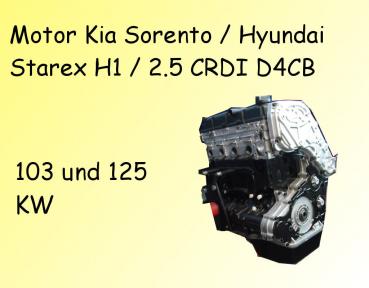 Motor Kia Sorento Hyundai H1 H100 2.5 CRDI mit 103 KW D4CB Top Angebot !!
